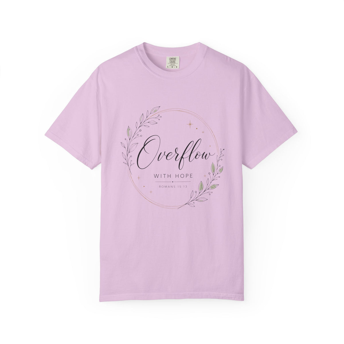 Romans 15:13 Overflow With Hope Women's T-Shirt