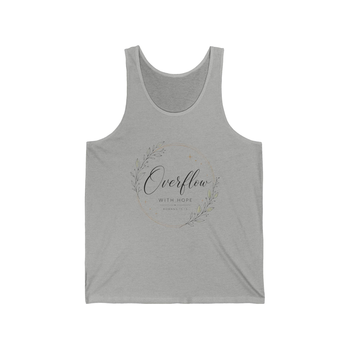 Romans 15:13 Overflow With Hope Women's Tank Tops